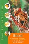 Travellers' Wildlife Guides: Brazil