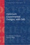 Optimum Experimental Designs, with SAS