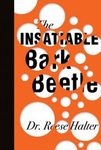 Insatiable Bark Beetle