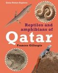 Reptiles and Amphibians of Qatar