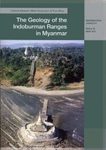 The Geology of the Indoburman Ranges in Myanmar