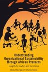 Understanding Organizational Sustainability Through African Proverbs