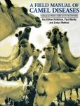 A Field Manual of Camel Diseases