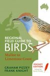 Regional Field Guide to Birds: Mallee to Limestone Coast