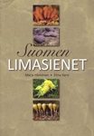 Suomen Limasienet [The Myxomycetes of Finland]