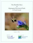 The Bumble Bees of Algonquin Provincial Park
