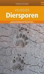 Veldgids Diersporen Europa [Field Guide to Animal Tracks of Europe]
