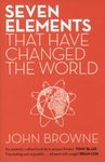 Seven Elements That Have Changed the World
