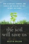 The Soil Will Save Us