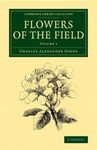 Flowers of the Field, Volume 1