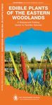 Edible Plants of the Eastern Woodlands