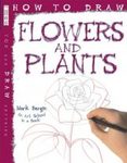 How to Draw Flowers and Plants