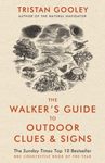 The Walker's Guide to Outdoor Clues & Signs