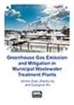Greenhouse Gas Emission and Mitigation in Municipal Wastewater Treatment Plants