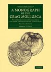 A Monograph of the Crag Mollusca, Volume 2: Bivalves