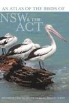 An Atlas of the Birds of NSW & the ACT, Volume 1
