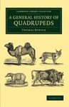 A General History of Quadrupeds