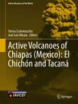 Active Volcanoes of Chiapas (Mexico)