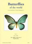 Butterflies of the World, Part 42: The ABRI Collections 1: Papilionidae