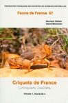 Faune de France, Volume 97: Criquets de France, Volume 1, fascicule A et B (Orthoptera: Caelifera) (2-Volume Set)