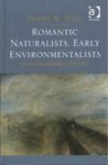 Romantic Naturalists, Early Environmentalists