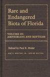 Rare and Endangered Biota of Florida, Volume 3: Amphibians and Reptiles