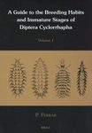 A Guide to the Breeding Habits and Immature Stages of Diptera: Cyclorrhapha (2-Volume Set)