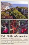 Field Guide to Manzanitas