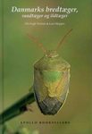 Danmarks Bredtæger, Randtæger og Ildtæger [The Danish Pentatomidae, Coreidae and Pyrrhocoridae]
