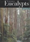 Field Guide to Eucalypts, Volume 1