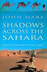 Shadows Across the Sahara