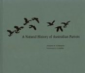 A Natural History of Australian Parrots