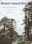 Bhutan’s Natural Heritage