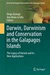 Darwin, Darwinism and Conservation in the Galapagos Islands