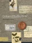 Catalogue of Brazilian Plants Collected by Prince Maximilian of Wied