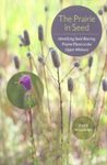 The Prairie in Seed