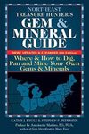Northeast Treasure Hunter's Gem & Mineral Guide