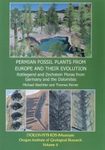 Permian Fossil Plants from Europe and their Evolution, Volume 2