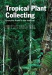 Tropical Plant Collecting