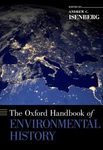 The Oxford Handbook of Environmental History