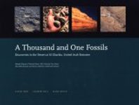 One Thousand and One Fossils: Discoveries in the Desert at Al Gharbia, United Arab Emirates [English / Arabic]