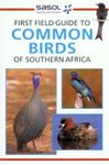 First Field Guide to Common Birds of Southern Africa