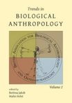 Trends in Biological Anthropology, Volume 2