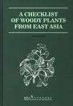 A Checklist of Woody Plants from East Asia