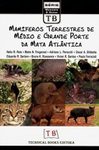 Mamíferos Terrestres de Médio e Grande Porte da Mata Atlântica [Large and Medium-Sized Terrestrial Mammals of the Atlantic Forest]