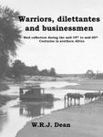 Warriors, Dilettantes & Businessmen