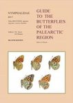 Nymphalidae Part 1 (Guide to the Butterflies of the Palearctic Region)
