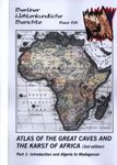 Berliner Höhlenkundliche Berichte, Volume 68-69: Atlas of the Great Caves and the Karst of Africa (2-Volume Set)