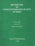 Dictionary of Ethnoveterinary Plants of India