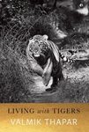 Living with Tigers
